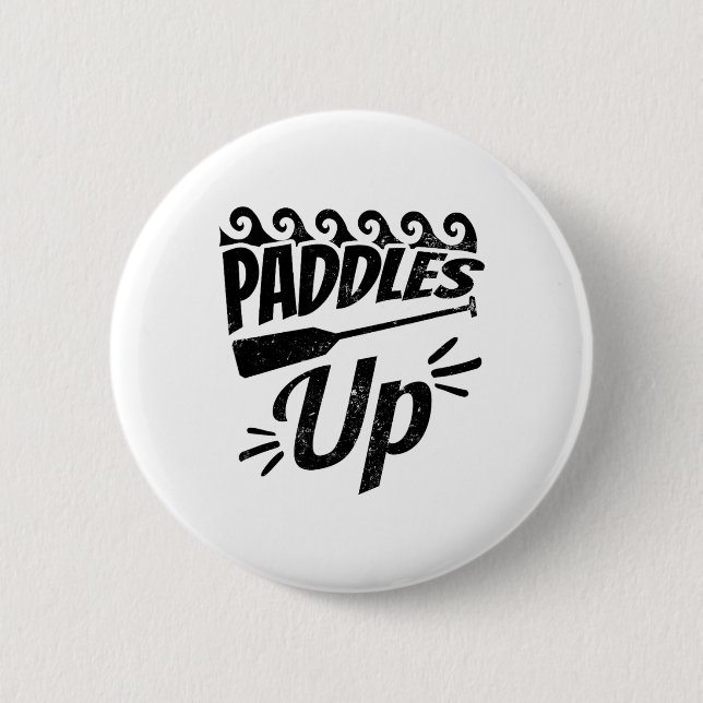 Paddles Up Design Dragon Boat  2 Inch Round Button (Front)
