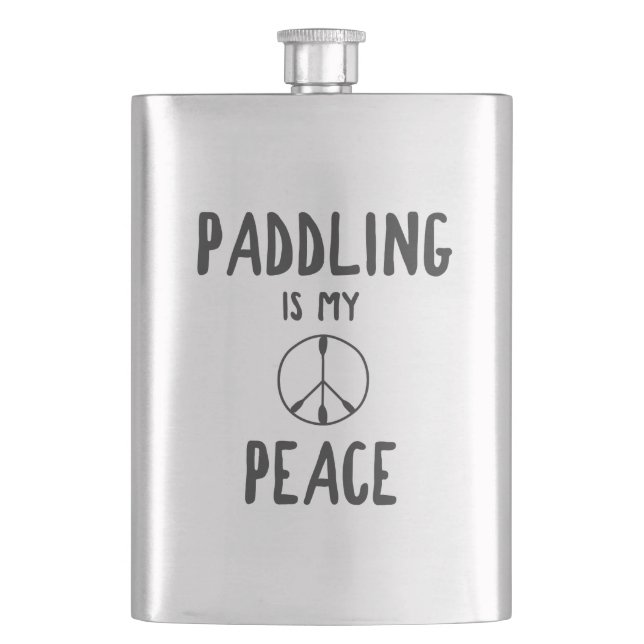 Paddling Is My Peace Hip Flask (Front)