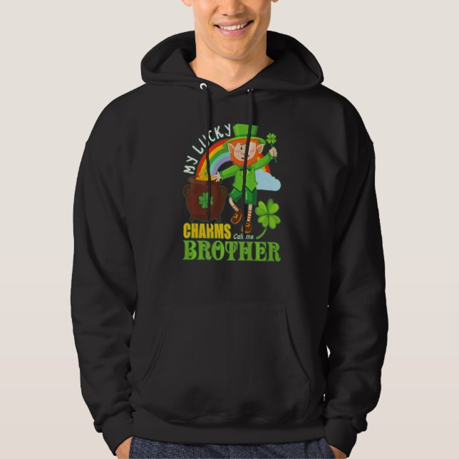 Paddy Day St Patricks Lucky Charms Call Me Brother Hoodie (Front)