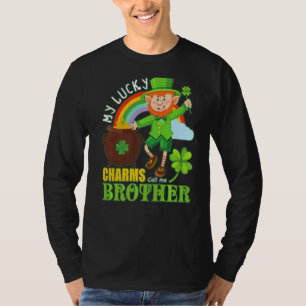 Paddy Day St Patricks Lucky Charms Call Me Brother T-Shirt