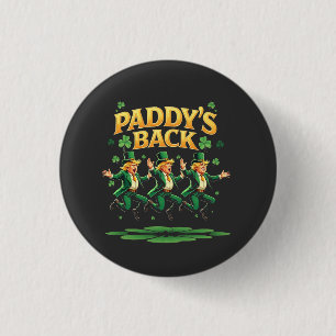 Paddy's Back Funny Trump St Patrick Day Leopard  1 Inch Round Button