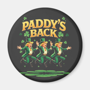 Paddy's Back Funny Trump St Patrick Day Leopard Magnet