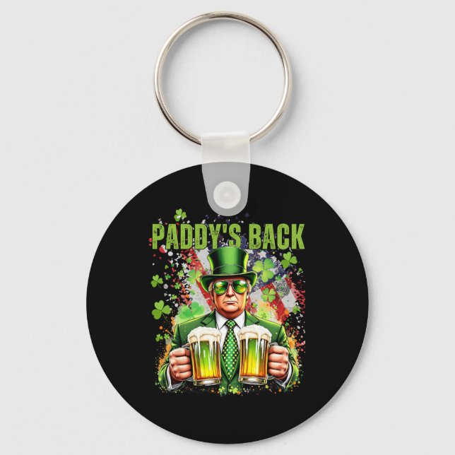 Paddy's Back Funny Trump St Patricks Day Irish Sha Keychain (Front)