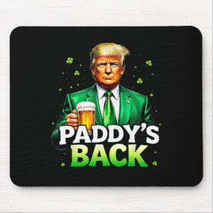 Paddy's Back Lucky Trump Beer Shamrock St Patricks Mouse Pad
