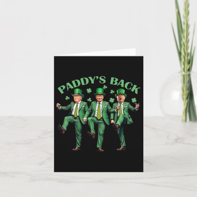 Paddy's Back St Patricks Day Funny Trump Dancing  Card (Front)