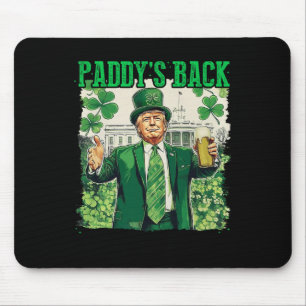 Paddy's Back St Patricks Day Lucky Trump Shamrock Mouse Pad
