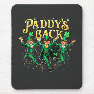 Paddy's Back St Patrick's Day Trump Dancing Mouse Pad