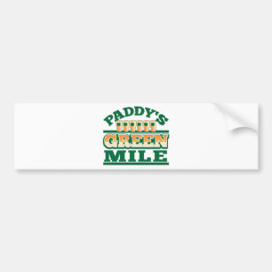 Paddy's GREEN MILE from The Beer Shop Bumper Sticker
