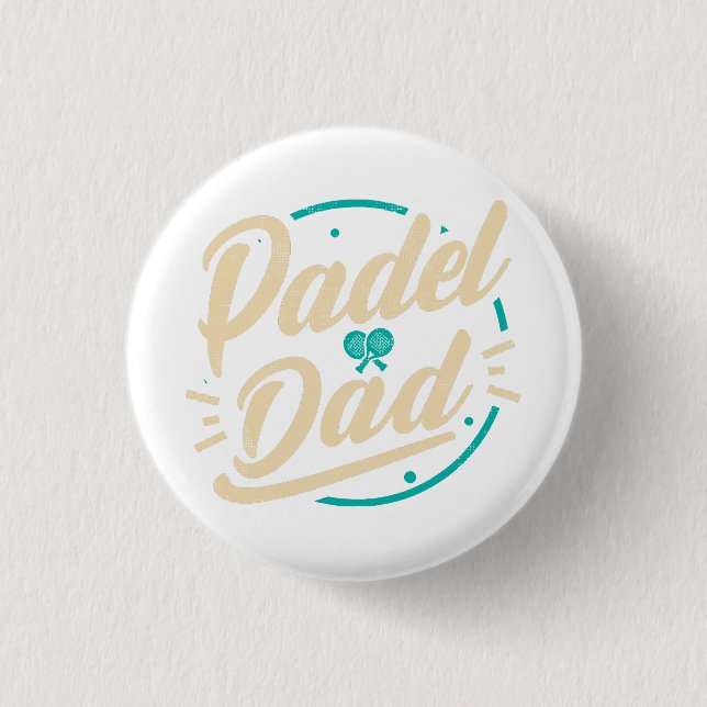 Padel Dad Platform Tennis Paddleball Padel  1 Inch Round Button (Front)