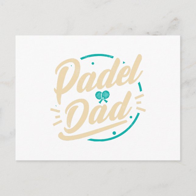 Padel Dad Platform Tennis Paddleball Padel  Postcard (Front)