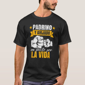 Padrino Y Ahijado T-Shirt