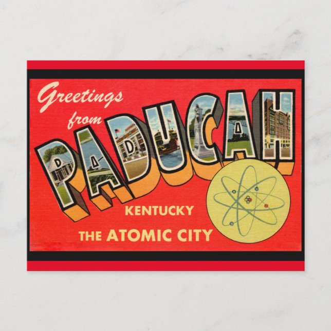 Paducah Kentucky Atomic City  Vintage Greeting  Postcard (Front)