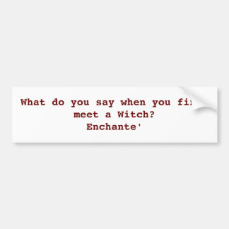 Pagan humour bumper sticker