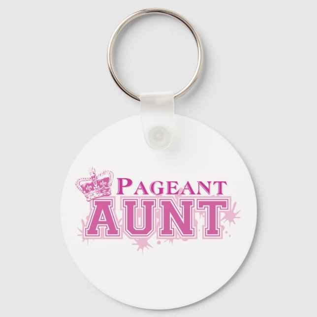 Pageant Aunt Keychain (Front)