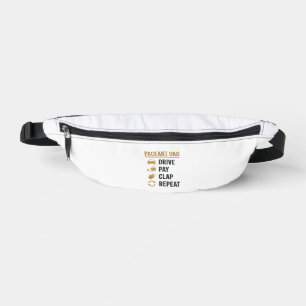 Pageant Dad Drive Pay Clap Repeat Shirt Design_1 Fanny Pack