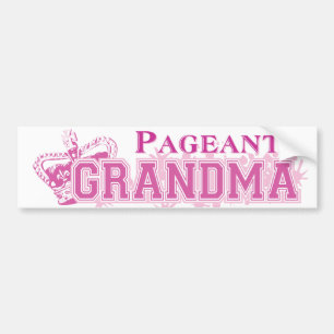 Pageant Grandma Bumper Sticker