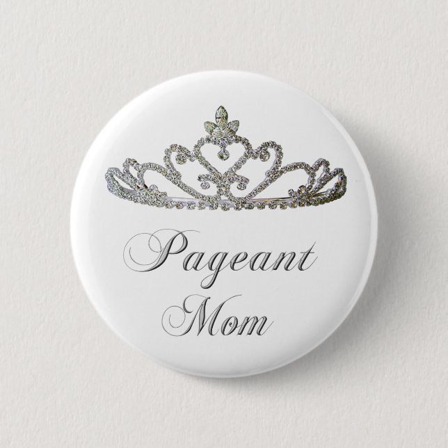 pageant mom 2 inch round button (Front)