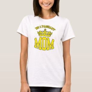 Pageant Mom T-shirt