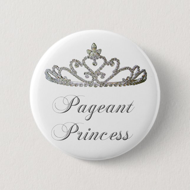 Pageant Princess 2 Inch Round Button (Front)