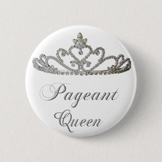 pageant queen 2 inch round button