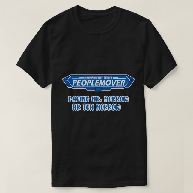 Paging Mr Morrow People Mover Merch Funny Gift  T-Shirt (Design Front)
