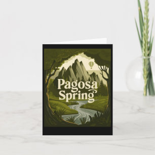 Pagosa Springs – A Hidden Oasis! Sticker Card