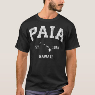 Paia Hawaii HI Vintage Athletic Sports Design  T-Shirt