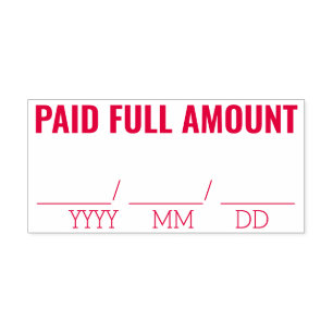 "PAID FULL AMOUNT" Rubber Stamp