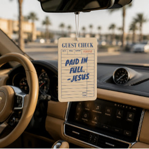 'Paid In Full. - Jesus' Restaurant Receipt Beige Air Freshener