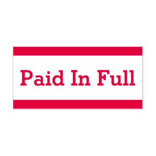"Paid In Full" Rubber Stamp