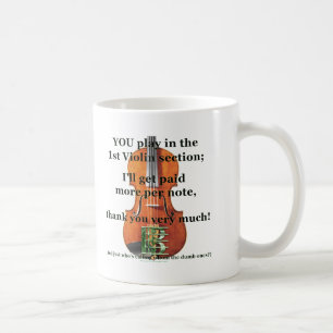Paid More Per Note Coffee Mug