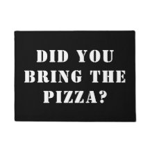 As-Tu Apporté La Pizza ? Pizza drôle