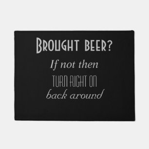 Paillasson Bière apportée ?