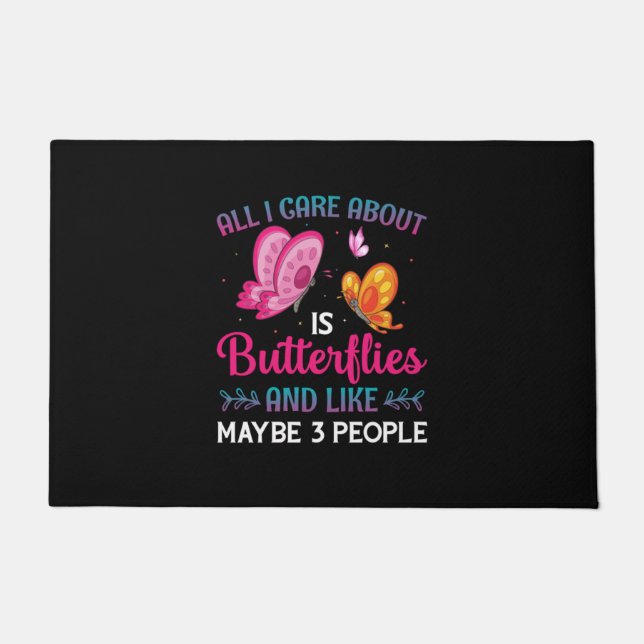 Paillasson Butterfly Gift | All I Care About Is Butterflies (Devant)