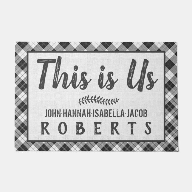 Paillasson Ceci est nous Black White Buffalo Check Nom Plaid  (Devant)