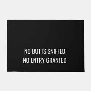 Paillasson Chien drôle   Pas de fesses sniffées, pas d'entrée