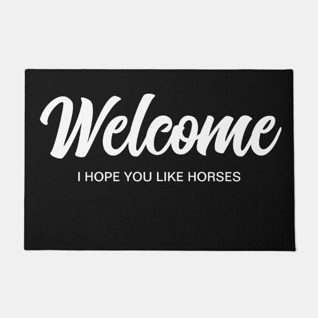 Paillasson Design élégant Black Welcome I Hope You Like Horse (Devant)