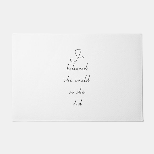 Paillasson Elle Croyait Qu'Elle Pourrait Citer Inspirationnel (Devant)