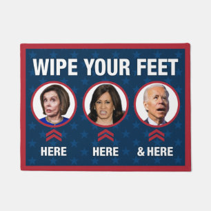Paillasson Essuie tes pieds drôle anti Biden Harris Pelosi