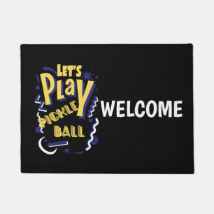 Paillasson Funny Let's Play Pickleball Party Design