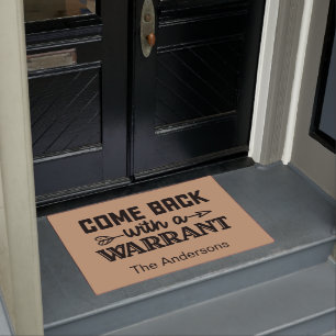 Paillasson Funny Personalized Come back with a warrant