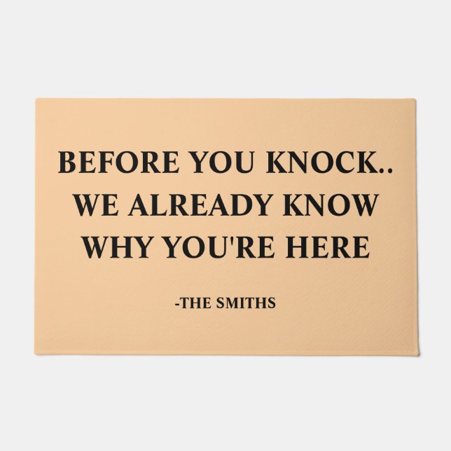 Paillasson Funny "We Know Why You're Here" Custom Family Name (Devant)