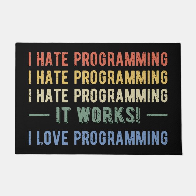 Paillasson I Hate Programmation - Drôle Programmeur I (Devant)