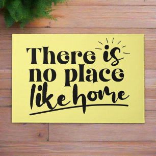 Paillasson Il n'y a pas de Place like Home quote Jaune & Noir