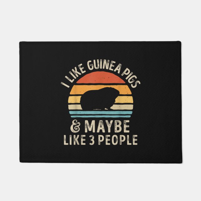 Paillasson J'Aime Les Cochons De Guinée Et Peut-Être 3 Gens A (Devant)