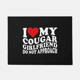 Paillasson J'Aime Mon Cougar Girlfriend Ne Pas Approche