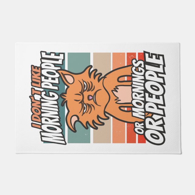 Paillasson Je n'aime pas les matins, les matins ou les gens (Devant)