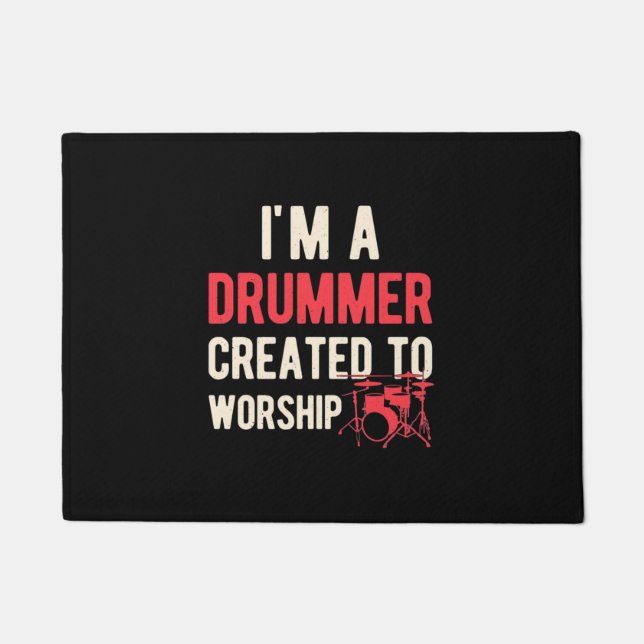 Paillasson Je Suis Drummer Créé Pour Adorer (Devant)