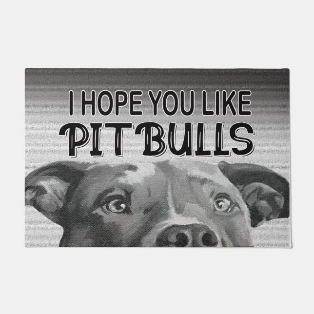 Paillasson J'Espère Que Vous Aimez Pitbulls mat, Perfect Dog  (Devant)