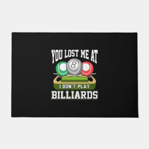 Paillasson Joueur de billard Vous M'Avez Perdue Au Billard